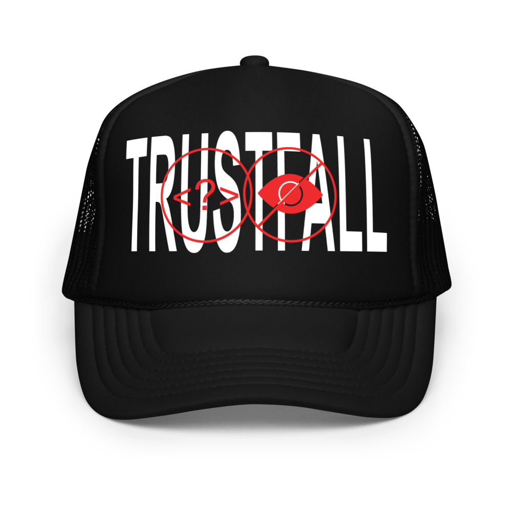 trustfall Trucker Hat